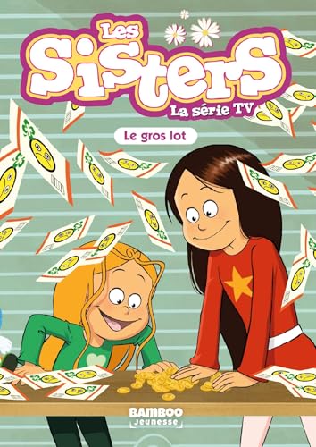 Les Sisters - La Série TV - Poche - tome 84: Le gros lot von BAMBOO