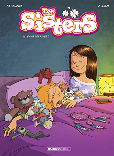Les Sisters - tome 17: Dans tes rêves ! von BAMBOO