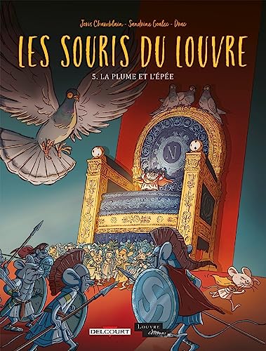 Les Souris du Louvre T05: La plume et l'épée von DELCOURT