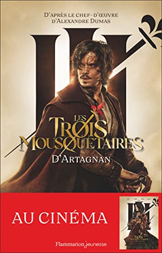 Les Trois Mousquetaires: Le roman du film-D'Artagnan (1)