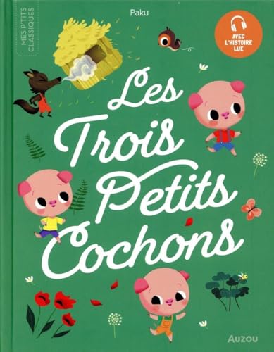 Les Trois Petits Cochons Les Trois Petits Cochons von AUZOU