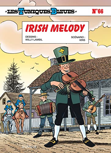 Les Tuniques Bleues - Tome 66 - Irish Melody von DUPUIS