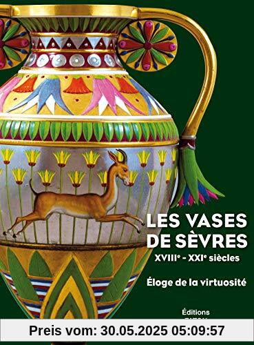 Les Vases de Sèvres: Eloge de la virtuosité