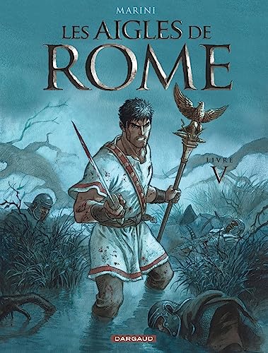 Les Aigles de Rome - Tome 5 von DARGAUD