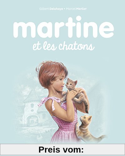 Les albums de Martine: Martine et les chatons