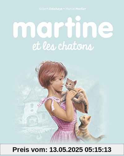 Les albums de Martine: Martine et les chatons