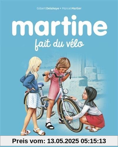 Les albums de Martine: Martine fait du velo