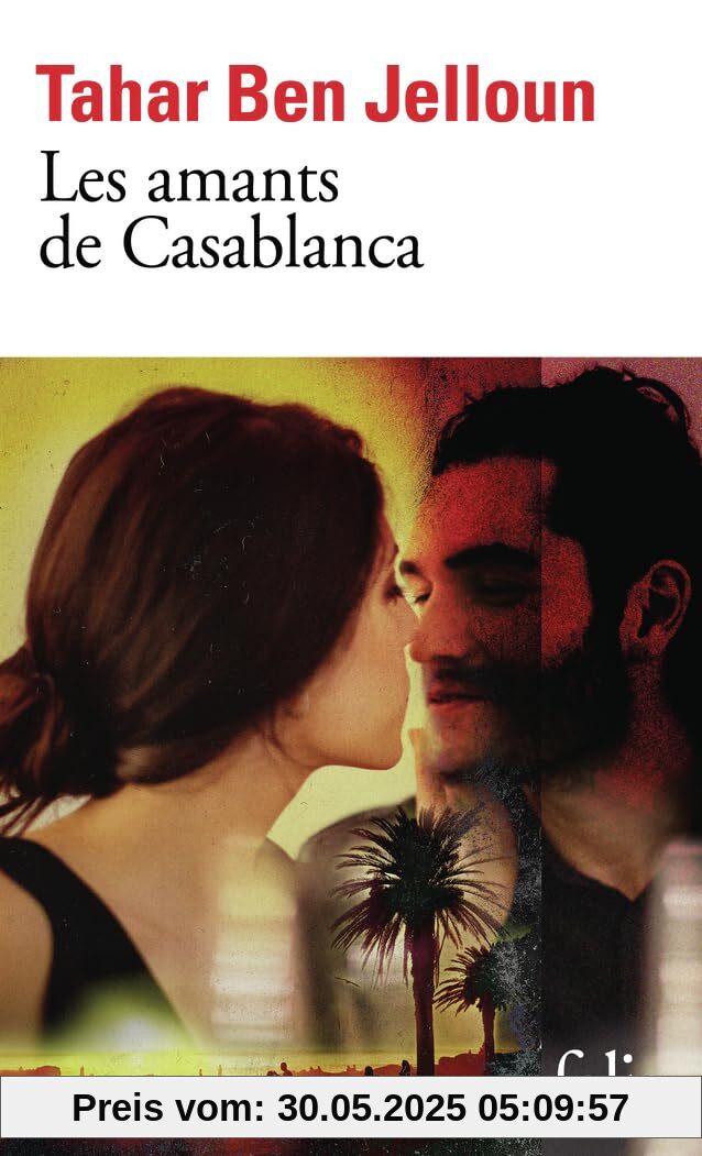 Les amants de Casablanca Les amants de Casablanca