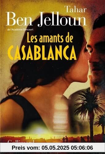 Les amants de Casablanca: Roman