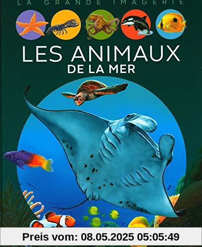 Les animaux de la mer (LA GRANDE IMAGERIE)