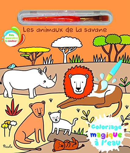 Les animaux de la savane: Coloriage magique à l'eau Les animaux de la savane: Coloriage magique à l'eau von PICCOLIA
