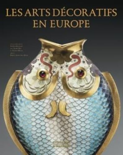 Les arts décoratifs en Europe von ISBN