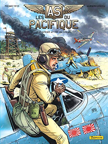 Les as du Pacifique - Tome 2 - Gunfight at the OK Corail