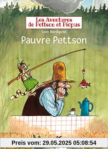 Les aventures de Pettson et Picpus : Pauvre Pettson Les aventures de Pettson et Picpus : Pauvre Pettson
