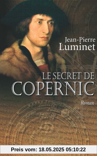 Les bâtisseurs du ciel, Tome 1 : Le secret de Copernic Les bâtisseurs du ciel, Tome 1 : Le secret de Copernic