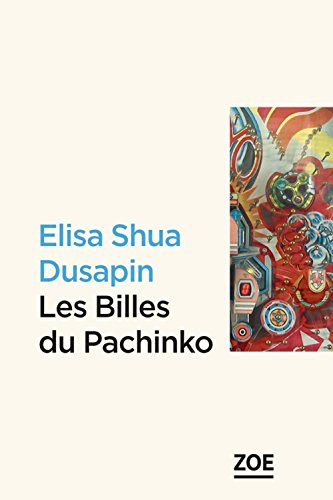 Les billes du Pachinko von Editions Zoé