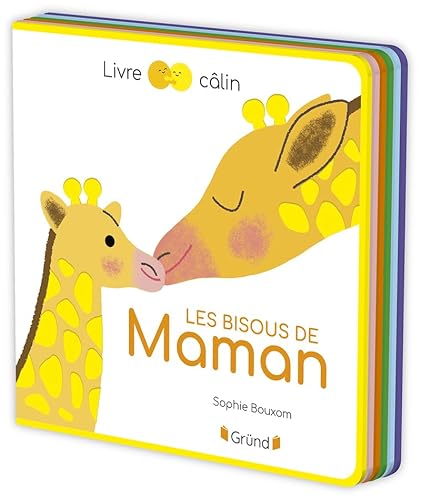 Les bisous de maman: Livre câlin