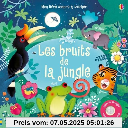 Les bruits de la jungle