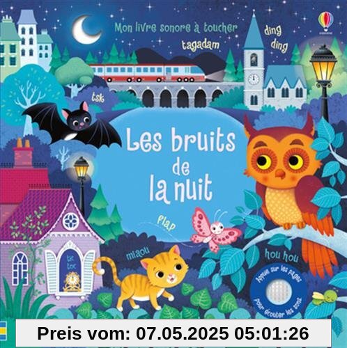 Les bruits de la nuit Les bruits de la nuit