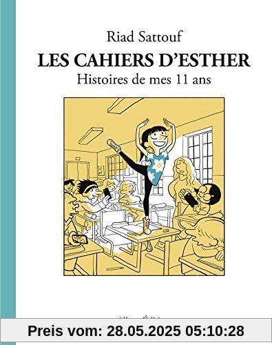Les cahiers d'Esther : Histoires de mes 11 ans Les cahiers d'Esther : Histoires de mes 11 ans