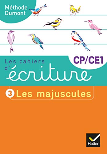 Les cahiers d'ecriture CP/CE1: Les majuscules