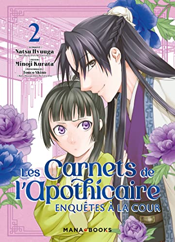 Les carnets de l'apothicaire - Enquêtes à la cour T02 von MANA BOOKS