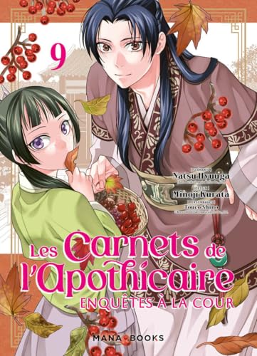 Les carnets de l'apothicaire - Enquêtes à la cour T09 von MANA BOOKS