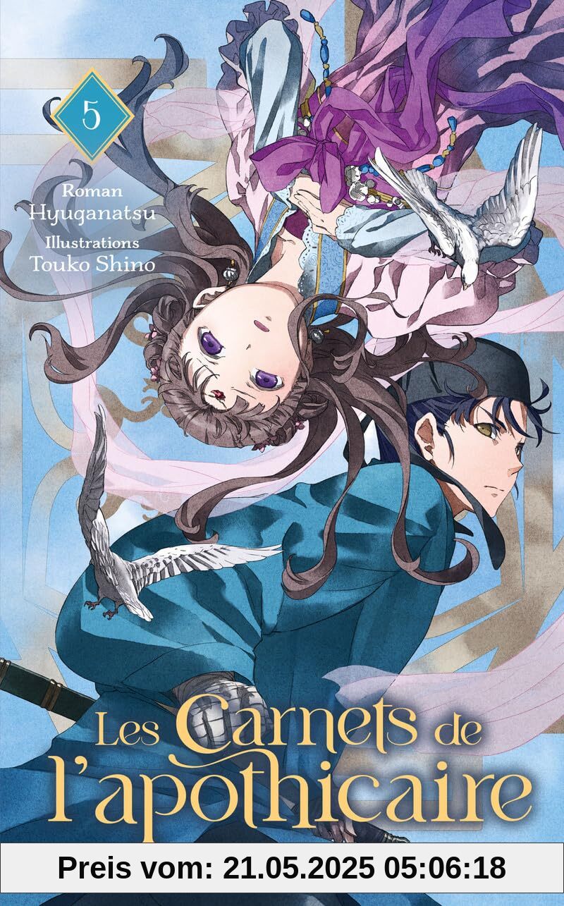 Les carnets de l'apothicaire - Tome 5