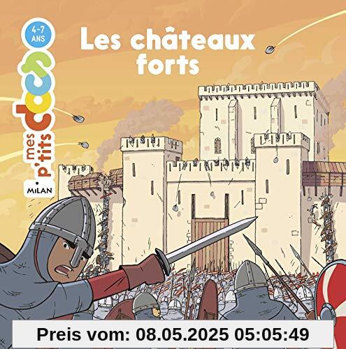 Les châteaux forts