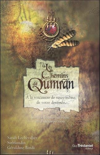 Les chemins de Qumran : À la rencontre de vous-même, de votre destinée. 111 cartes & un livret de 192 pages Les chemins de Qumran : À la rencontre de vous-même, de votre destinée. 111 cartes & un livret de 192 pages von Guy Trédaniel éditeur