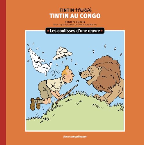 Les coulisses d'une œuvre - 2: Tintin au Congo (2) von PRISMA MOULINSA
