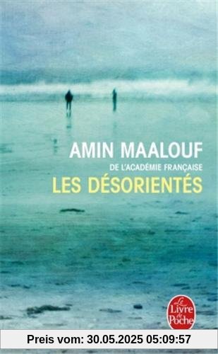 Les désorientés: Roman Les désorientés: Roman