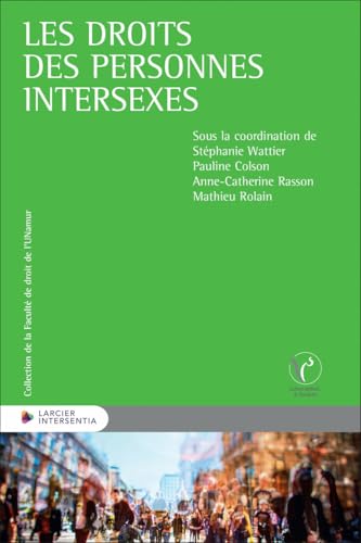Les droits des personnes intersexes von LARCIER