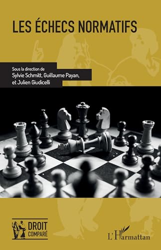 Les échecs normatifs von Editions L'Harmattan