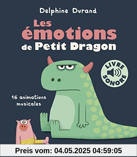 Les émotions de Petit Dragon: 16 animations musicales