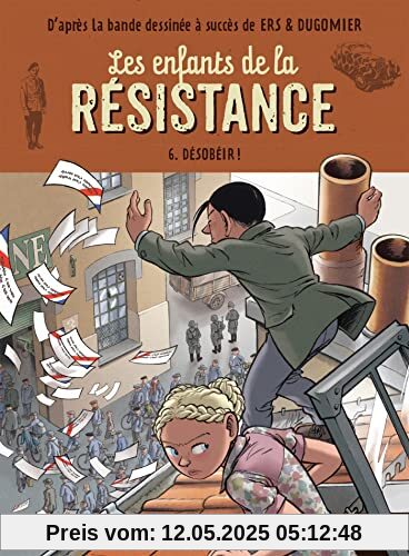 Les enfants de la résistance - Désobéir