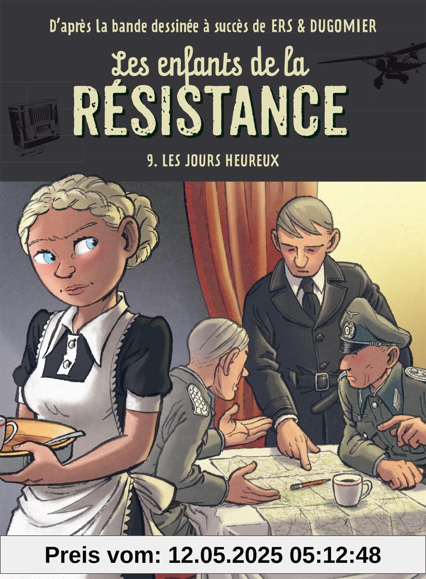 Les enfants de la résistance - Tome 9, Les jours heureux