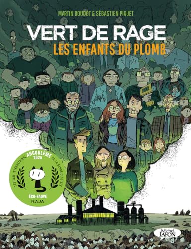Vert de rage - Les enfants du plomb von MICHEL LAFON