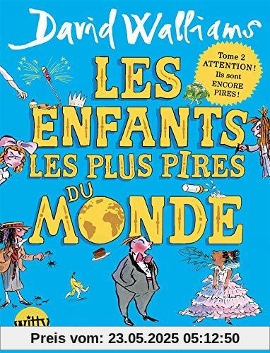 Les enfants les plus pires du monde