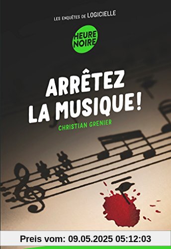 Les enquêtes de Logicielle : Arrêtez la musique !