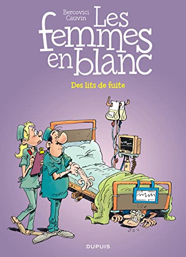 Les femmes en blanc - Tome 35 - Des lits de fuite von DUPUIS