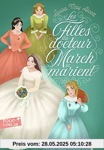 Les filles du docteur March se marient (Folio Junior)