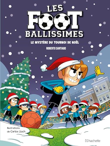 Les footballissimes - Tome 2 von HACHETTE COMICS