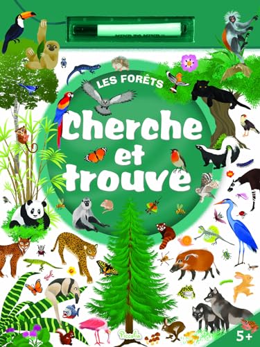 Les forêts - Cherche et trouve: Avec un feutre Les forêts - Cherche et trouve: Avec un feutre