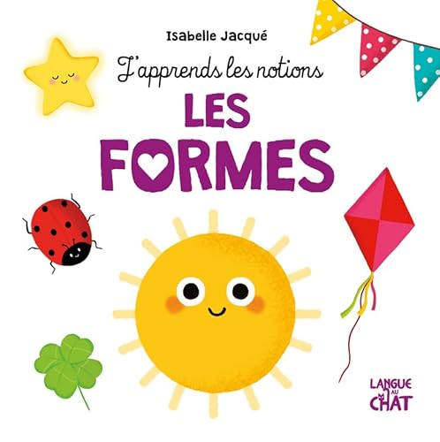 Les formes - J'apprends les notions Les formes - J'apprends les notions von LANGUE AU CHAT