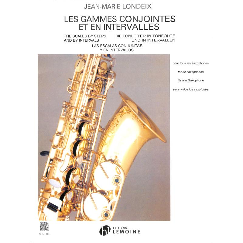 Les gammes conjointes et en intervalles Les gammes conjointes et en intervalles