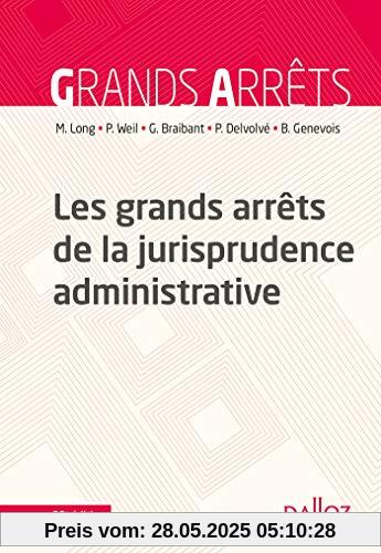 Les grands arrêts de la jurisprudence administrative