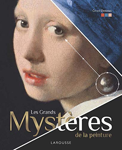 les Grands Mystères de la peinture von Larousse