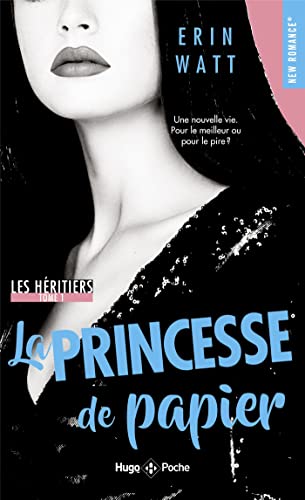 Les héritiers - Tome 01: La Princesse de papier