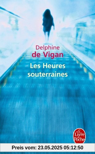 Les heures souterraines (Ldp Litterature)